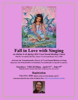 Fall in Love with Singing Class blogpost: https://vocalsoundhealer.com/spring-2026-fall-in-love-with-singing-an-8-week-online-vocal-sound-healing-course-april-21st-june-9th-2026/